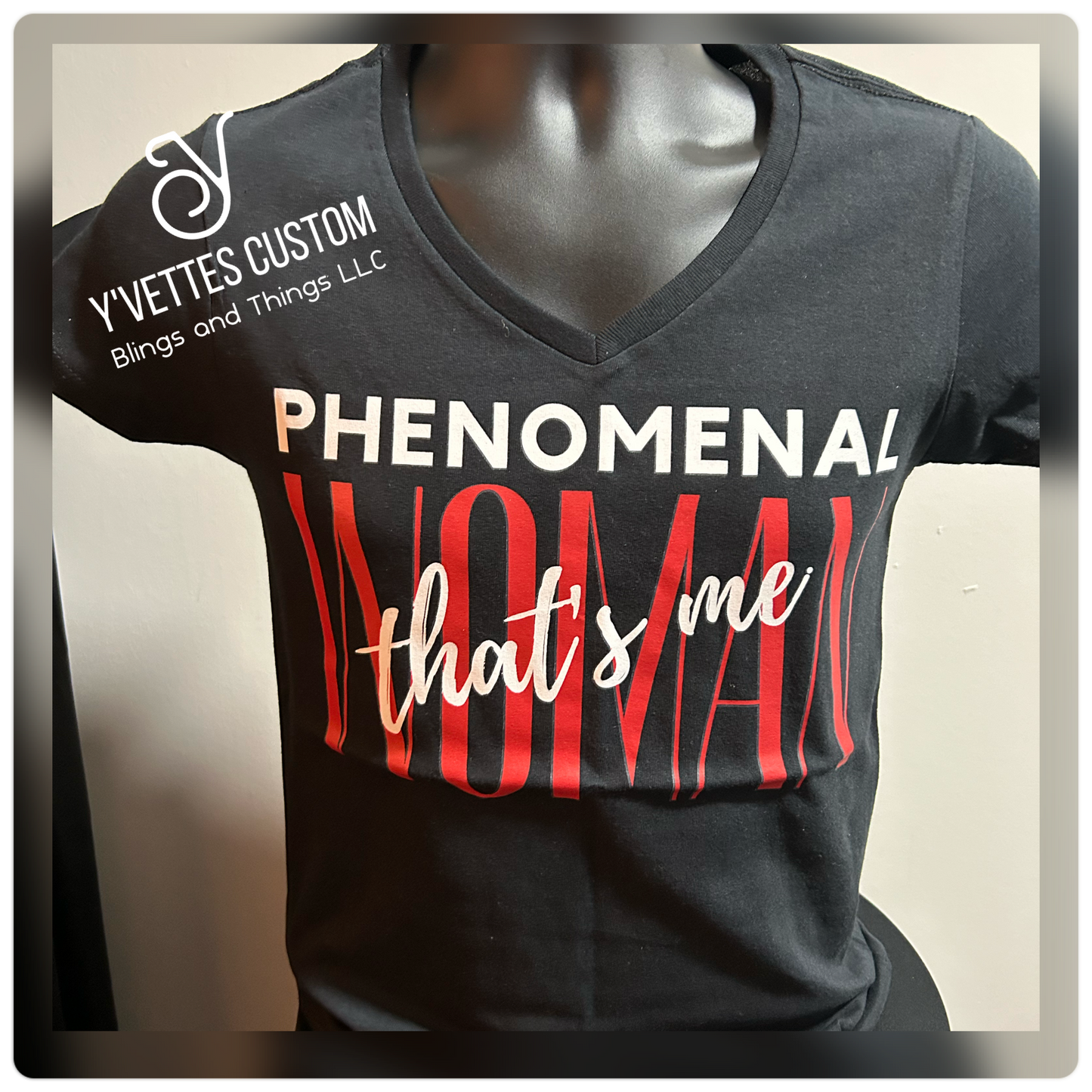 Phenomenal Woman (Vneck)
