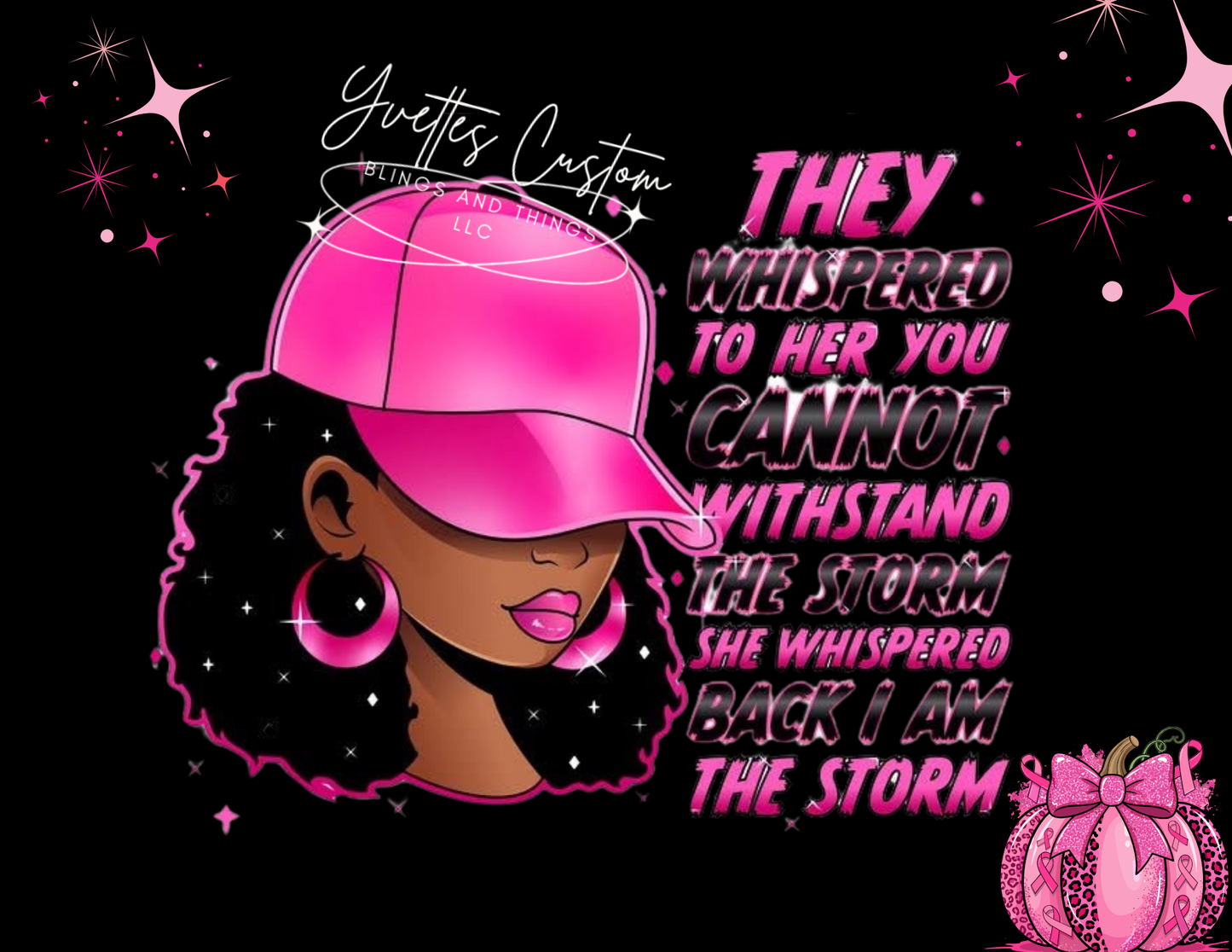 Cancer Awareness - I Am The Storm