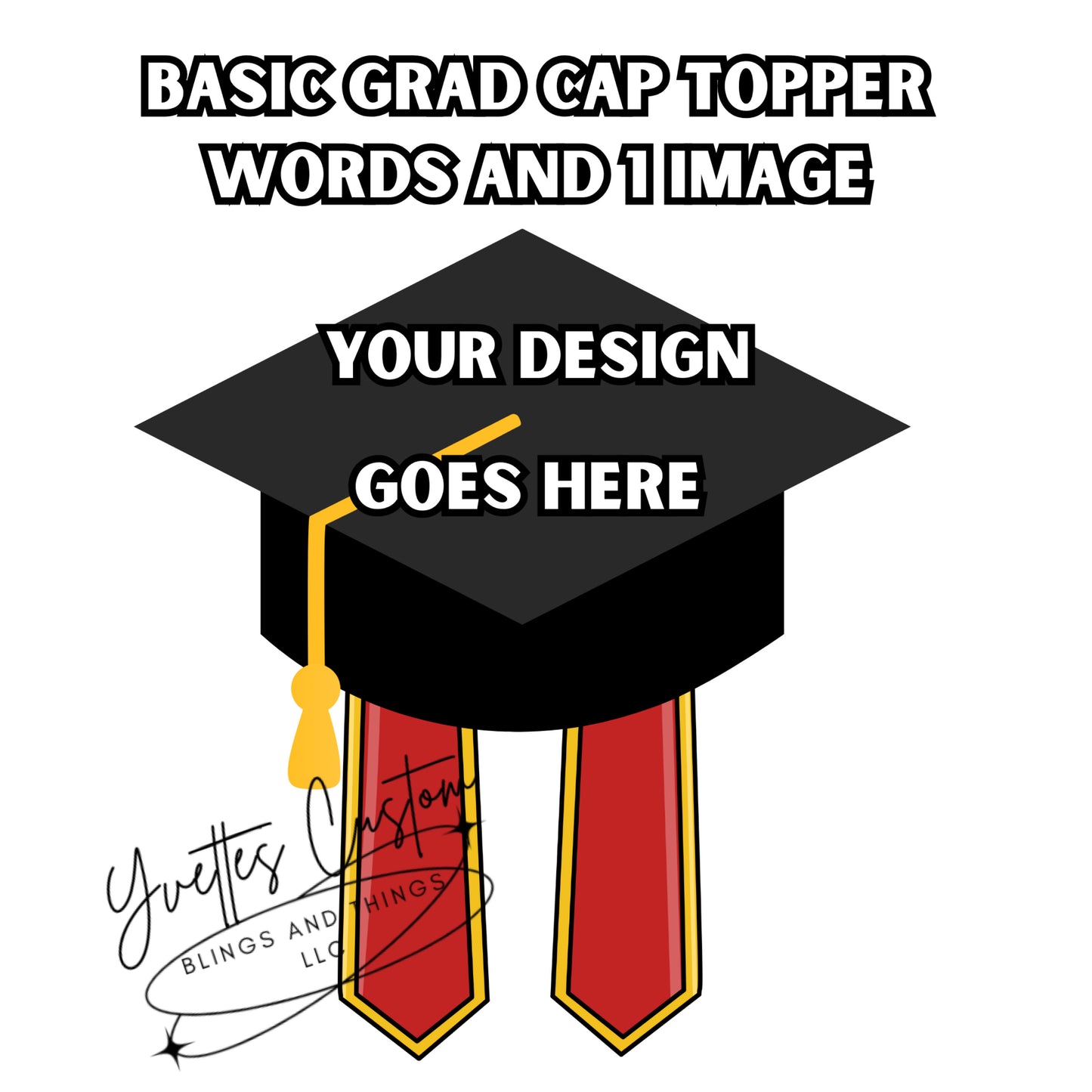 Graduation Cap Topper- Basic Words