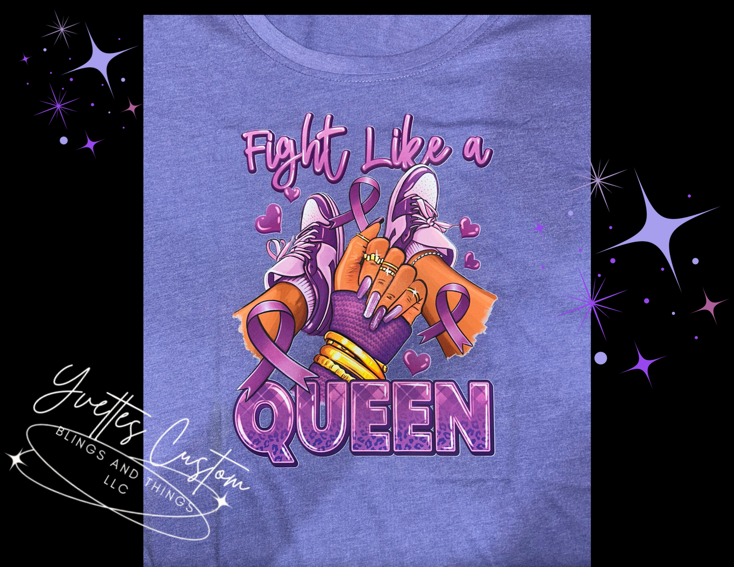 Cancer Awareness - Fight Queen (Purple)