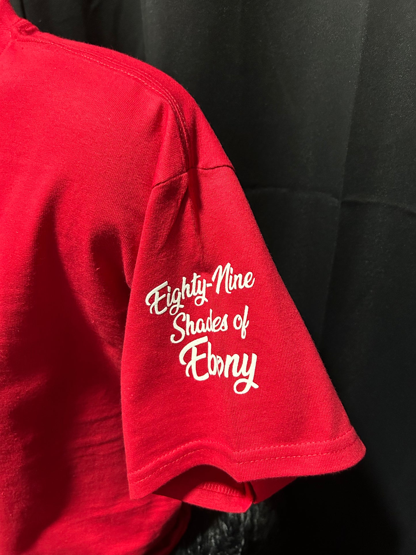 Custom Shirt- 89 Shades of Ebony