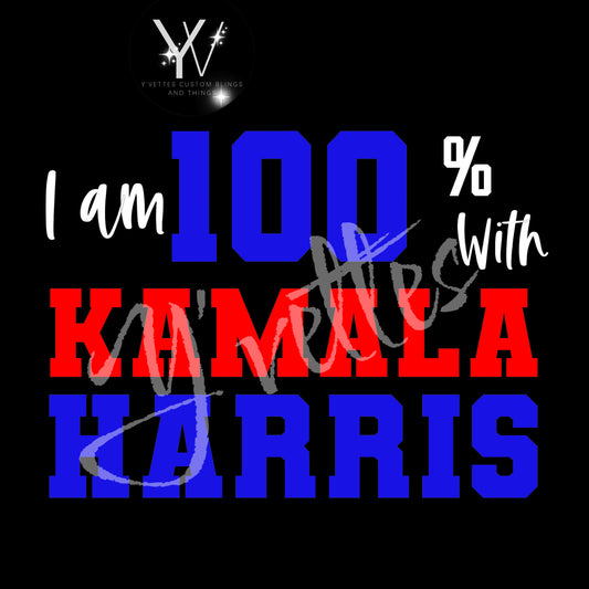 KAMALA - I am % with (Glitter Design)