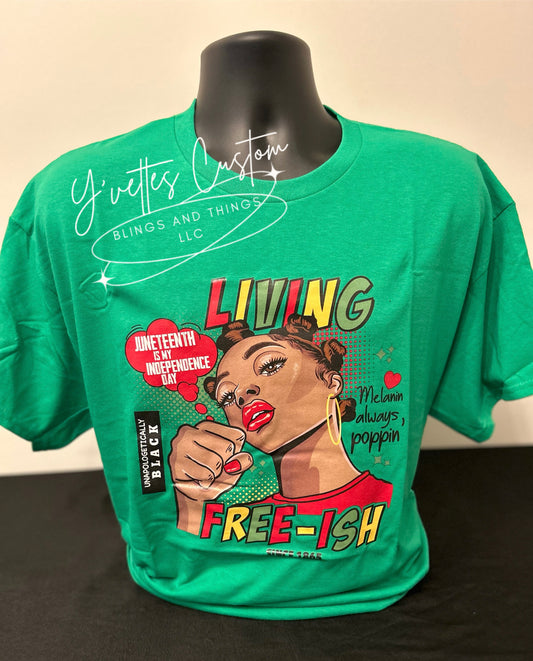 Juneteenth- Living Free-ish Woman (Green)