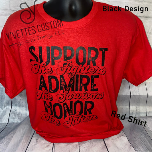 Support Admire Honor (Black Design on Red)