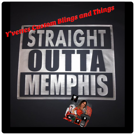 Rep Your City -Straight Outta Memphis