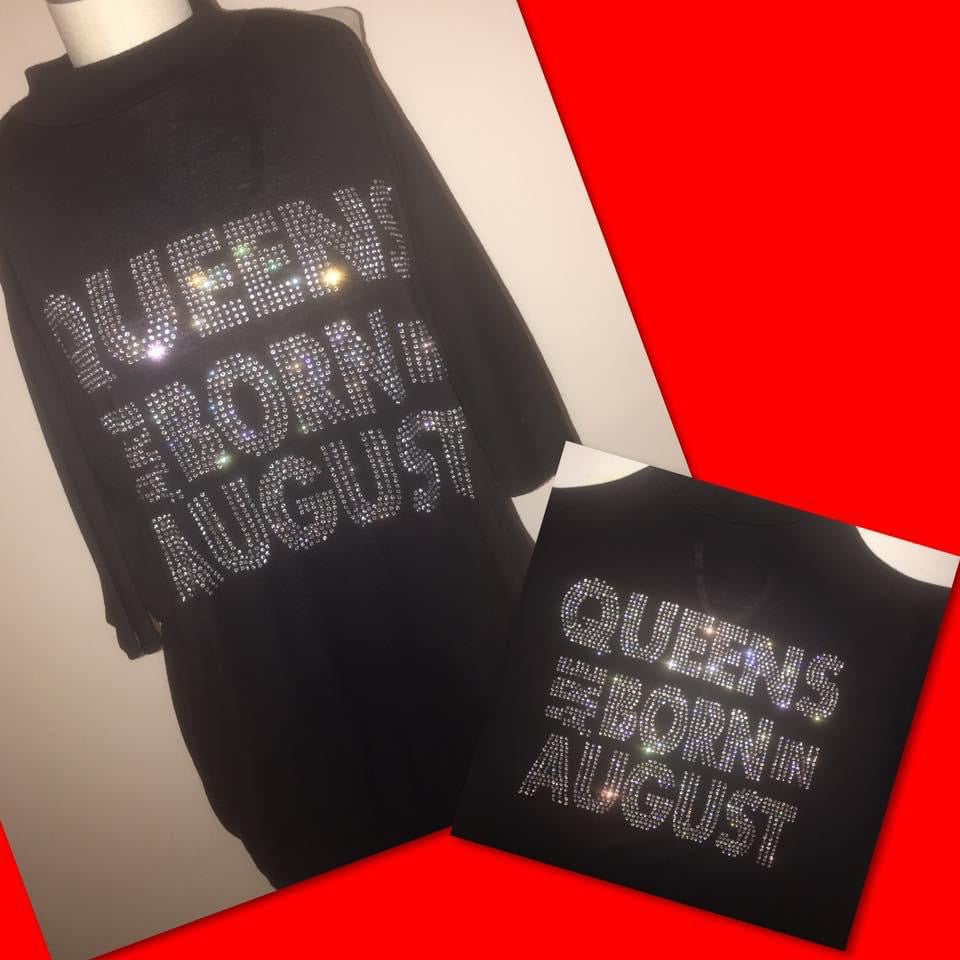 Birthday Shirt - Queens are Born In (Rhinestones)