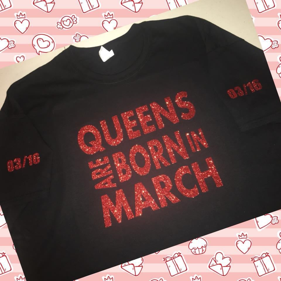 Birthday Shirt - Queens are Born In (Glitter)