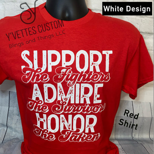 Support Admire Honor (White Design on Red)